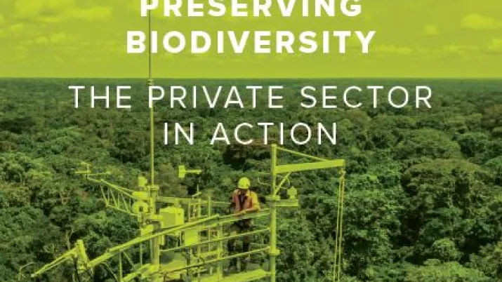 : Preserving biodiversity, the private sector in action